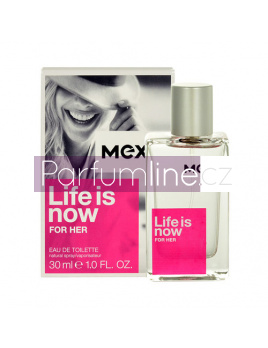 Mexx Life is Now for Her, Toaletní voda 30ml